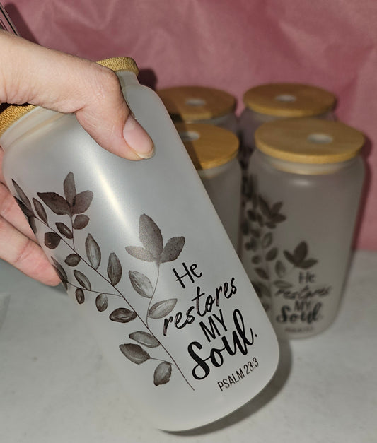“He Restores My Soul” Frosted Glass Tumbler – 16oz